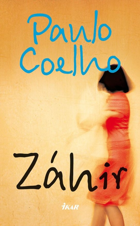 Záhir -  Paulo Coelho