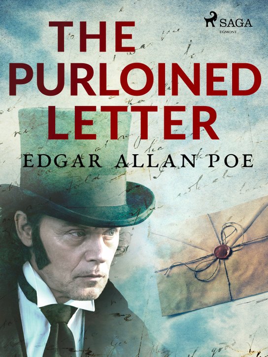 The Purloined Letter -  Edgar Allan Poe