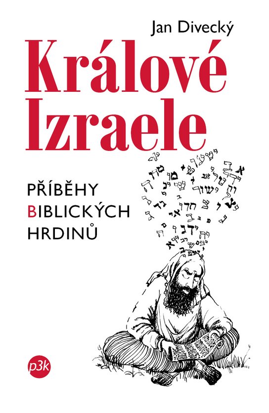 Králové Izraele -  Jan Divecký