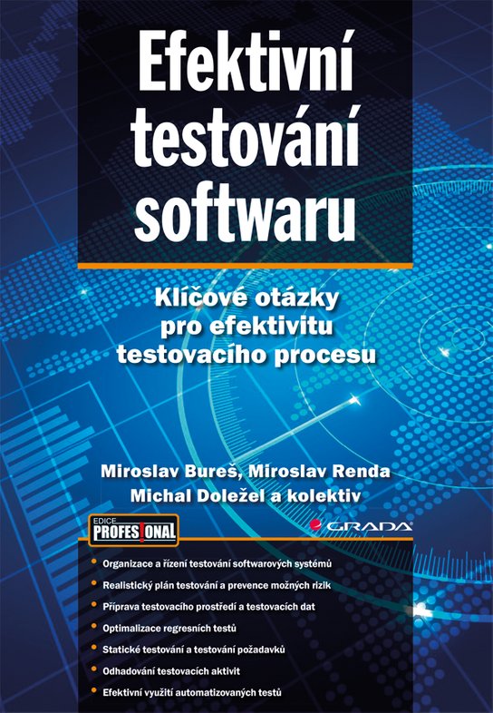 Efektivní testování softwaru -  Miroslav Bureš