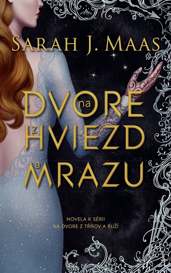 Na dvore z hviezd a mrazu -  Sarah J. Maas