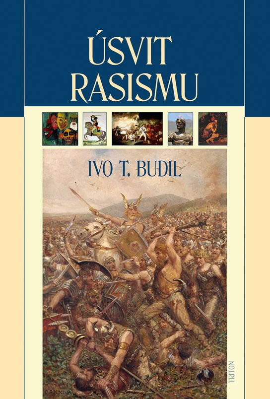 Úsvit rasismu -  prof. RNDr. Ivo T. Budil Ph.D.,CSc.