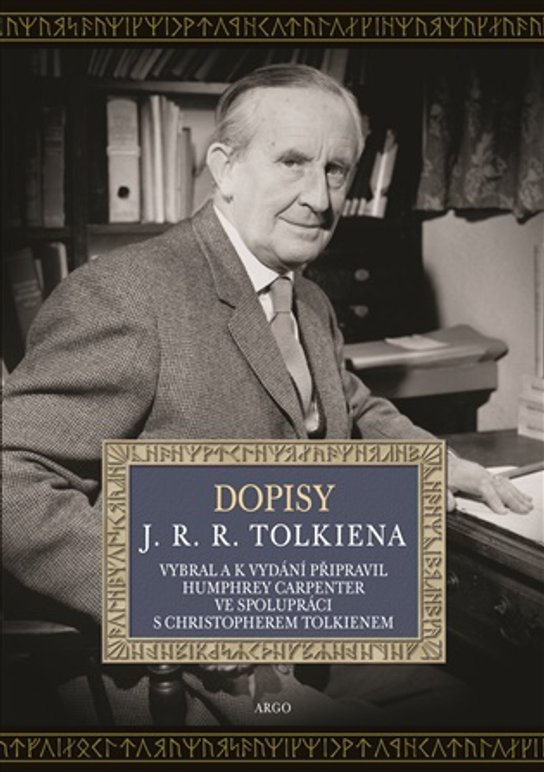 Dopisy J. R. R. Tolkiena -  J. R. R. Tolkien