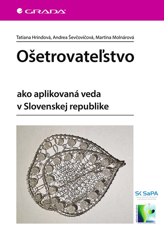 Ošetrovateľstvo -  Tatiana Hrindová