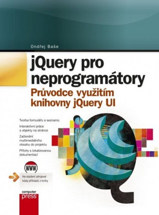 jQuery pro neprogramátory -  Ondřej Baše
