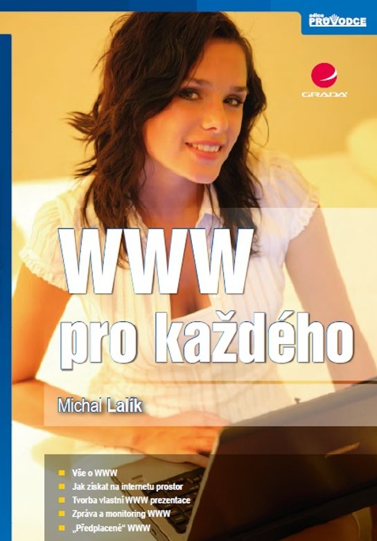 WWW pro každého -  Michal Lalík