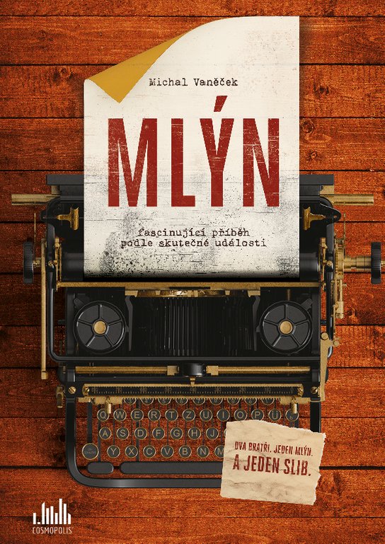 Mlýn -  Michal Vaněček
