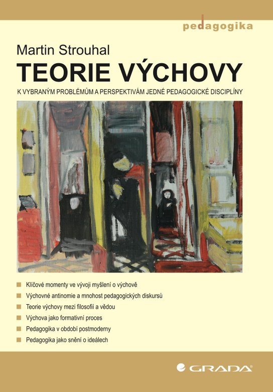 Teorie výchovy -  Martin Strouhal