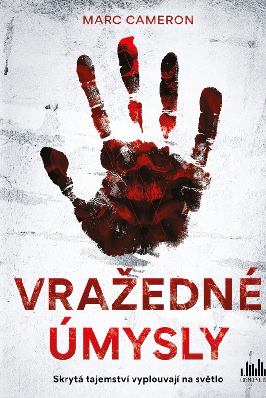 Vražedné úmysly -  Marc Cameron
