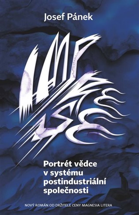 Portrét vědce v systému postindustriální společnosti -  Josef Pánek