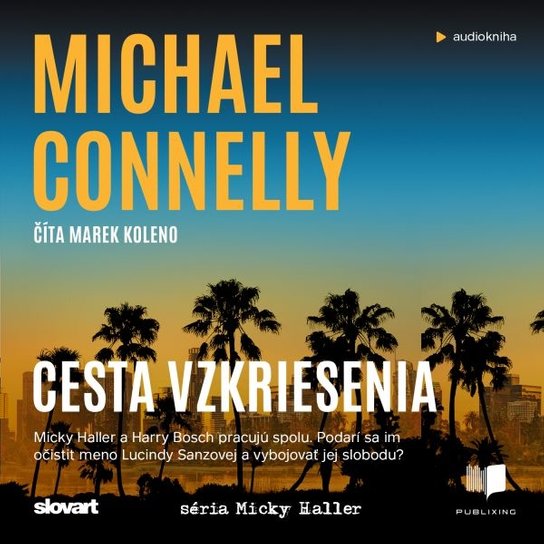 Cesta vzkriesenia -  Michael  Connelly