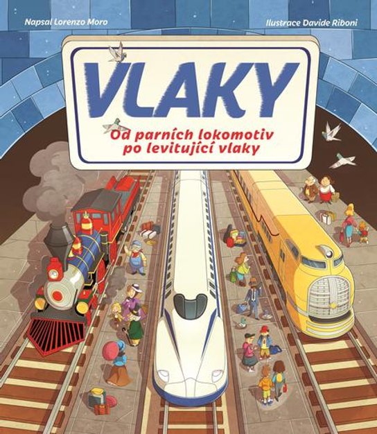 Vlaky - Lorenzo Moro