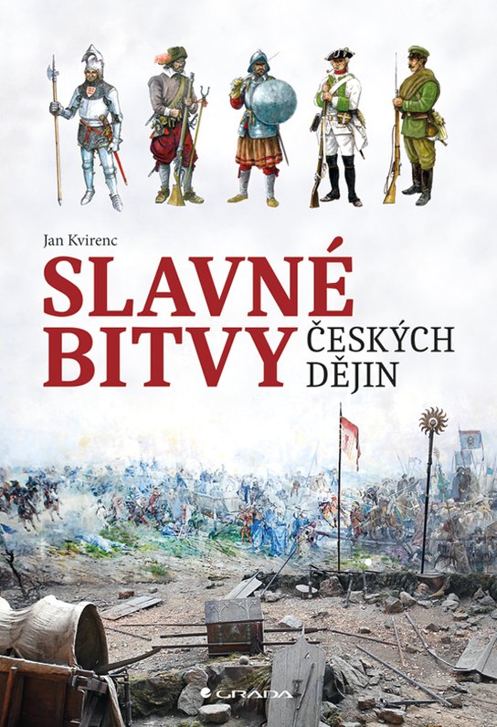 Slavné bitvy českých dějin -  Jan Kvirenc