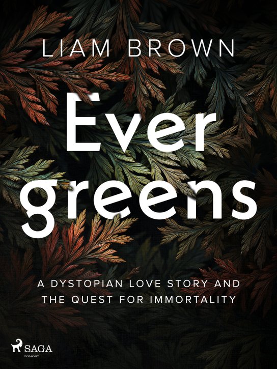 Evergreens -  Liam Brown