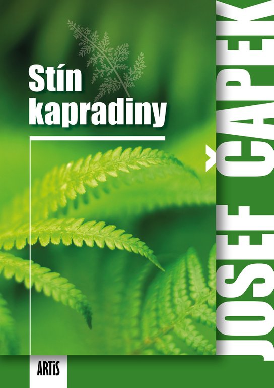 Stín kapradiny - Josef Čapek