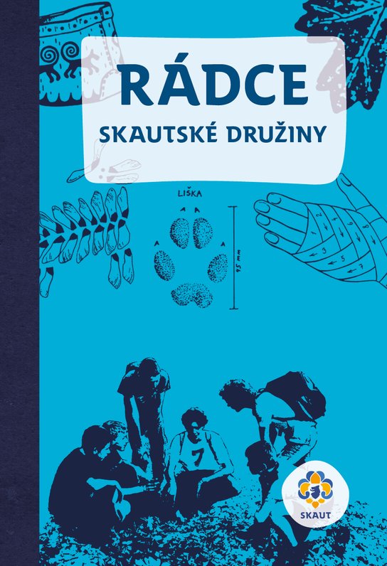 Rádce skautské družiny -  Miloš Zapletal