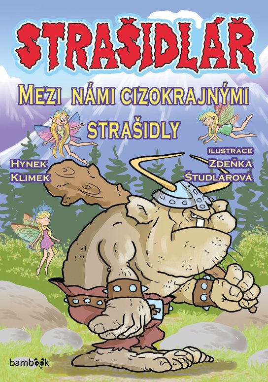 Strašidlář - Mezi námi cizokrajnými strašidly -  Zdeňka Študlarová