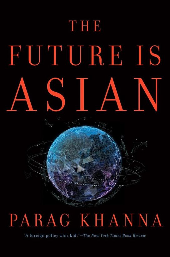 The Future is Asian - Parag Khanna - Kniha