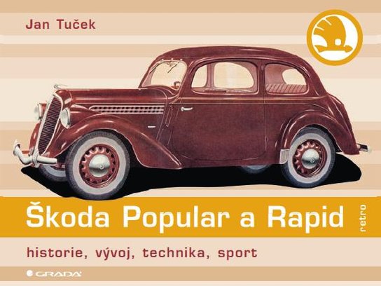 Škoda Popular a Rapid -  Jan Tuček