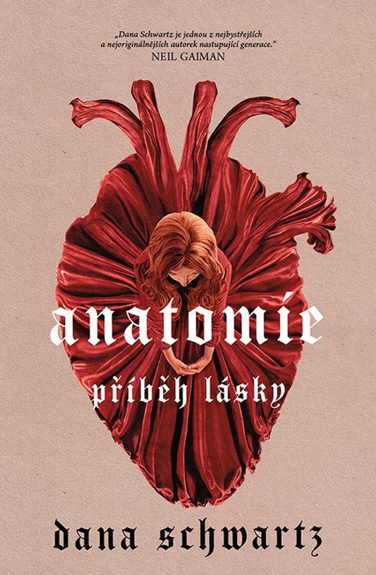 Anatomie: Příběh lásky -  Dana Schwartz