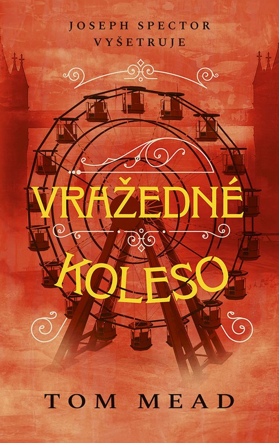Vražedné koleso -  Tom Mead