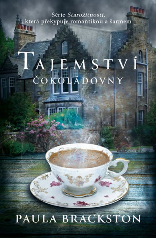 Tajemství čokoládovny -  Paula Brackston