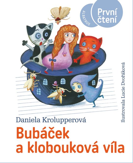 Bubáček a klobouková víla -  Daniela Krolupperová