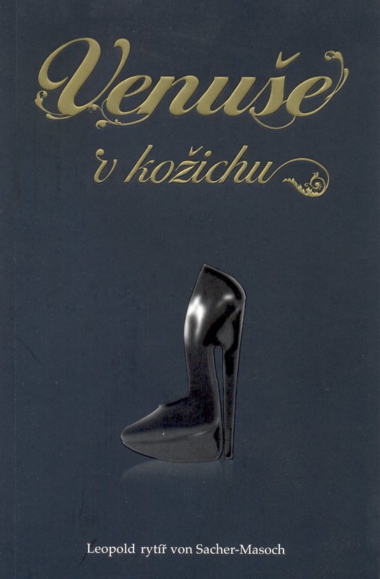 Venuše v kožichu -  Leopold von Sacher-Masoch