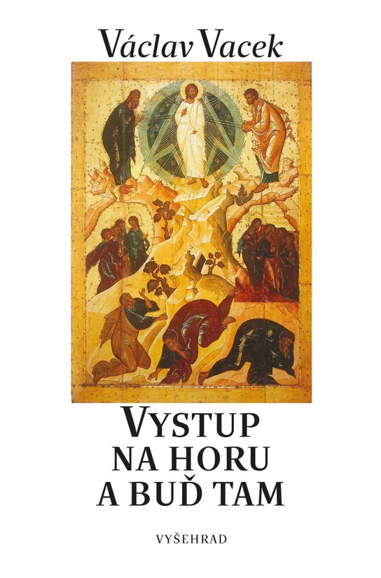 Vystup na horu -  Václav Vacek