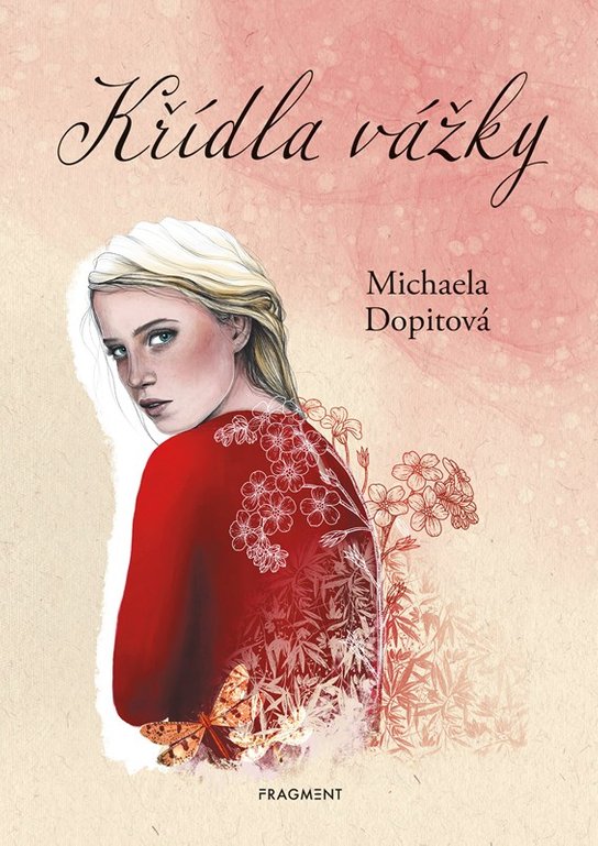 Křídla vážky -  Michaela Dopitová