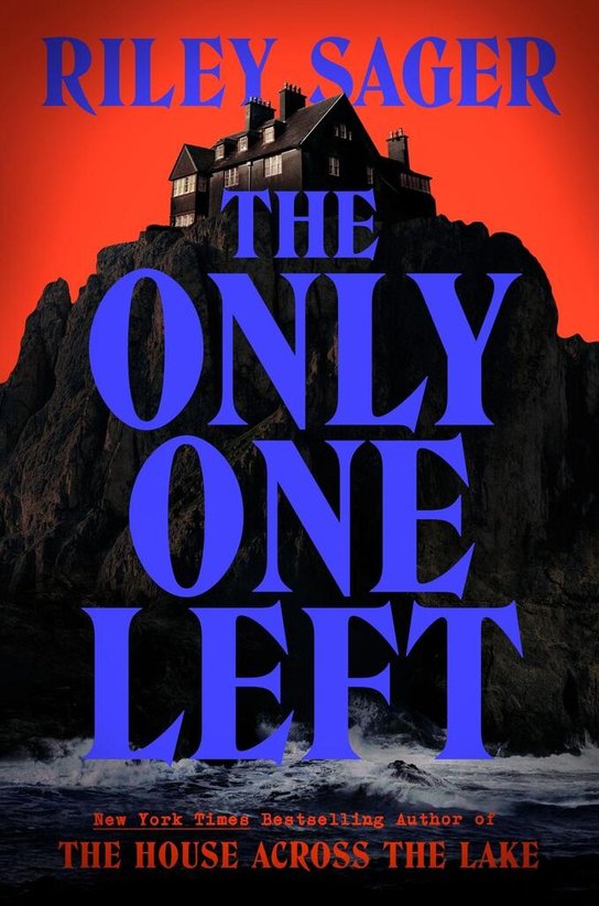 The Only One Left -  Riley Sager