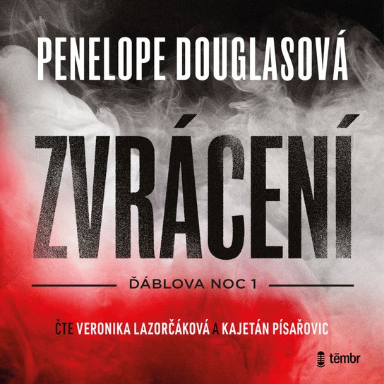 Zvrácení -  Penelope Douglasová