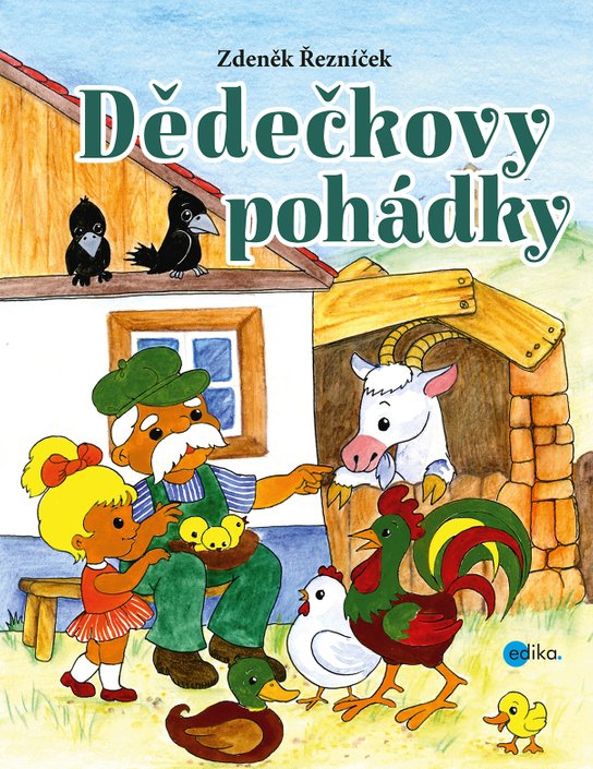 Dědečkovy pohádky -  Zdeněk Řezníček