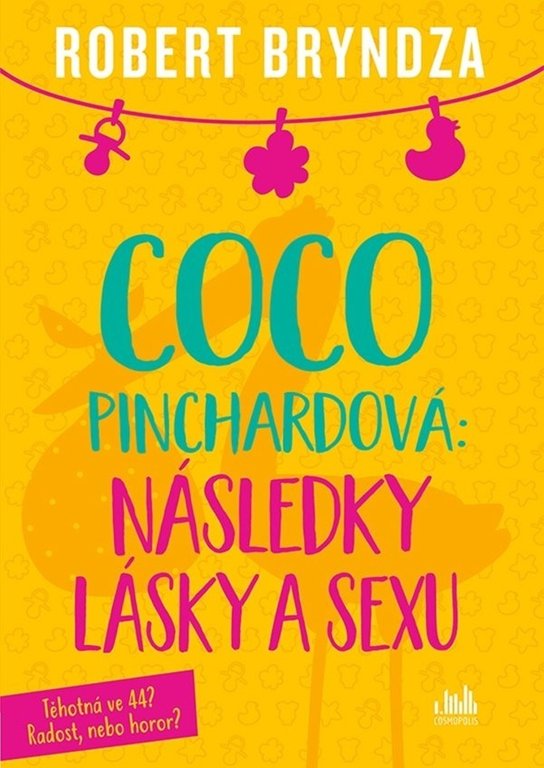 Coco Pinchardová Následky lásky a sexu - Robert Bryndza - Kniha