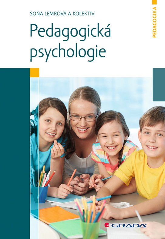 Pedagogická psychologie -  Soňa Lemrová