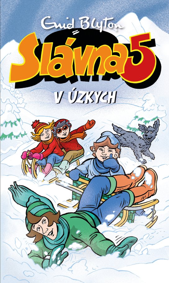 Slávna páťka v úzkych -  Enid Blyton