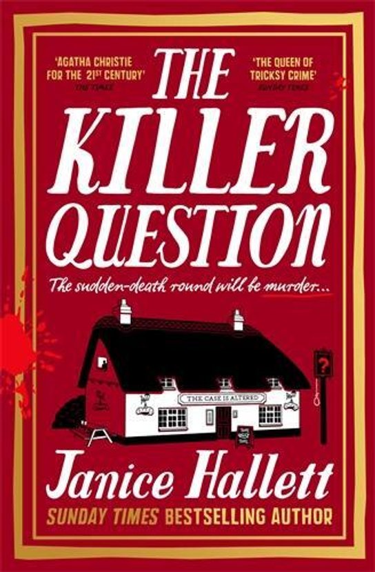 The Killer Question -  Janice Hallett