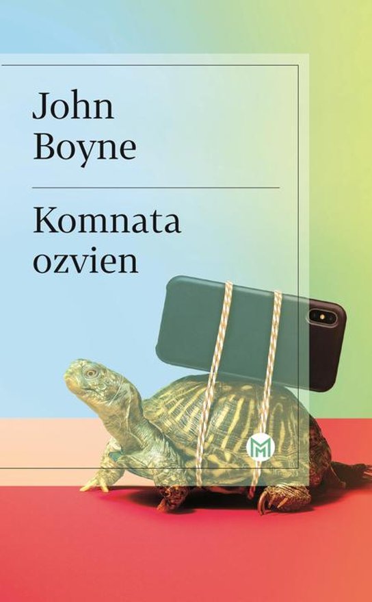 Komnata ozvien -  John Boyne