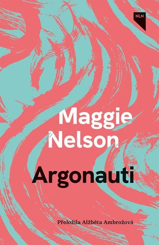 Argonauti -  Maggie Nelson