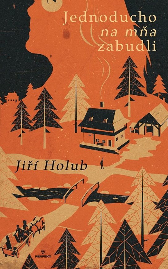 Jednoducho na mňa zabudli -  Jiří Holub
