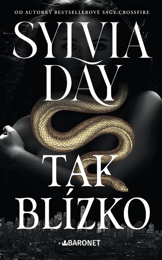 Tak blízko -  Sylvia Day