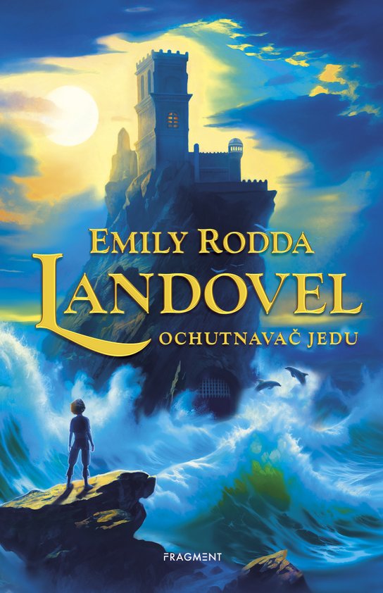 Landovel - Ochutnavač jedu -  Emily Rodda