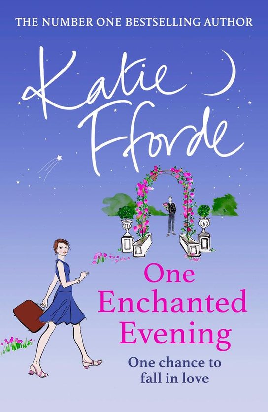 One Enchanted Evening -  Katie Fforde