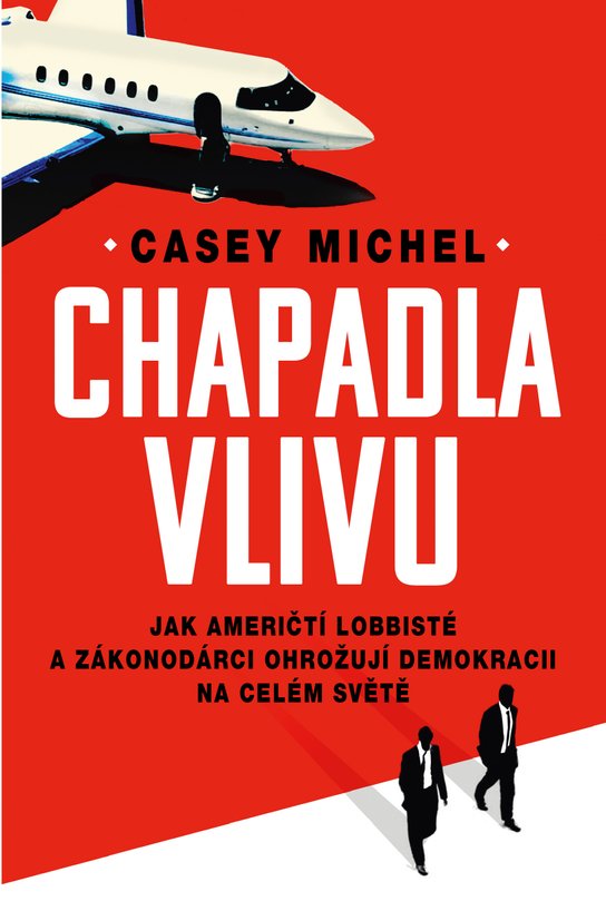 Chapadla vlivu -  Michel Casey