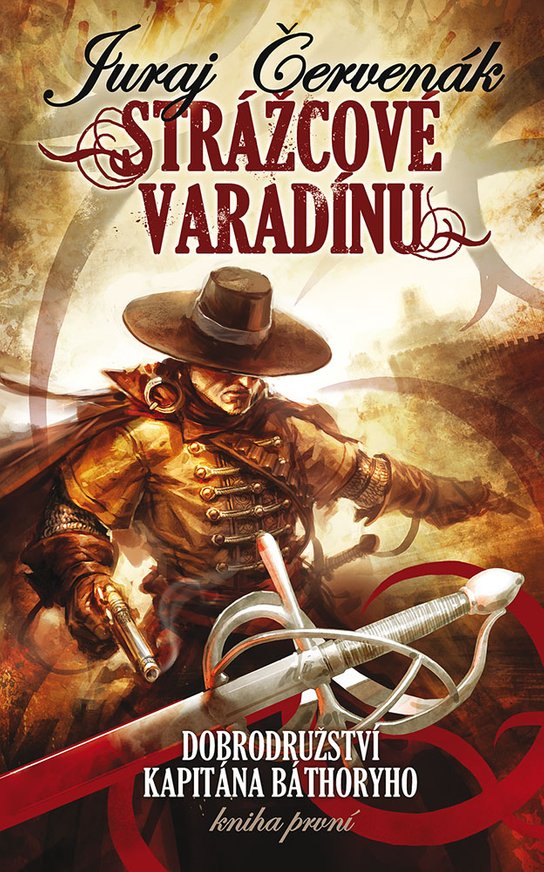 Strážcové Varadínu -  Juraj Červenák