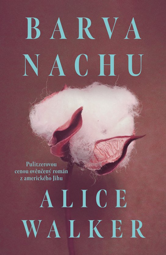 Barva nachu -  Alice Walker