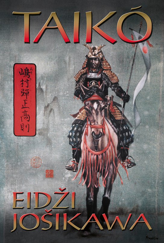 Taikó -  Eidži Jošikawa