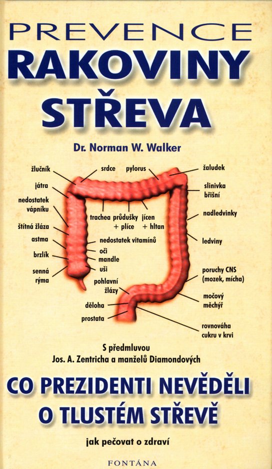 Prevence rakoviny střeva - Norman W. Walker - Kniha