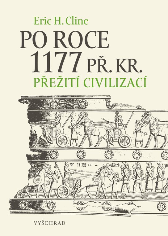 Po roce 1177 př. Kr. -  Eric H. Cline