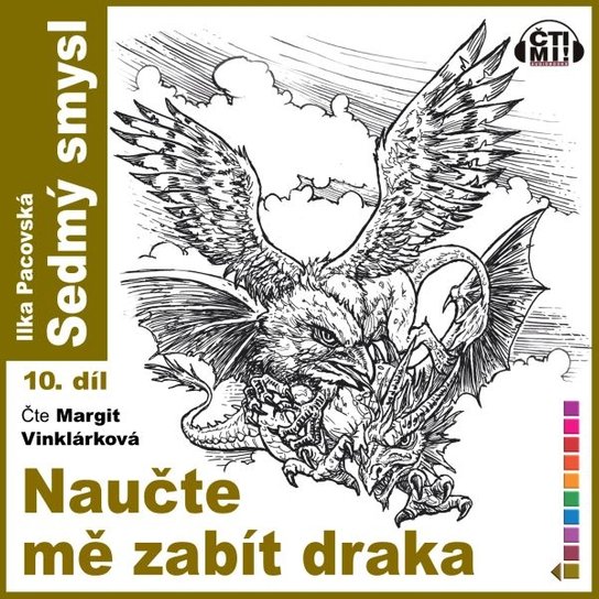 Naučte mě zabít draka -  Ilona Pacovská